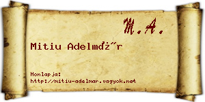 Mitiu Adelmár névjegykártya